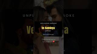 Ve Kamleya  Lower Key Karaoke vekamleya rockyaurranikipremkahani pritam karaoke [upl. by Ciredec]