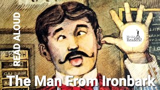 🤪The Man from Ironbark by AB Paterson  Read Aloud Picturebook HelloReaders [upl. by Mcdade733]