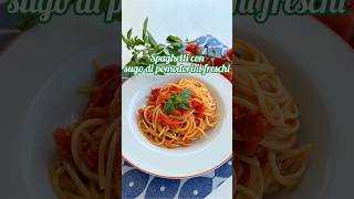 Spaghetti con sugo di pomodorini freschi ricette ricetta recipe pasta food [upl. by Annabela487]