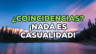 El Poder de las Coincidencias Mensajes Ocultos del Universo [upl. by Yrral796]