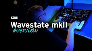 Explore the Korg Wavestate mkII [upl. by Seugram]