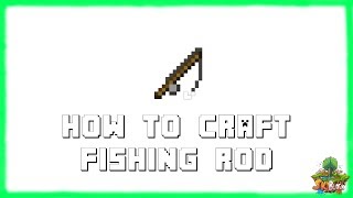 ✔ Minecraft 1181 How to Craft Fishing Rod 2022 [upl. by Gretta]