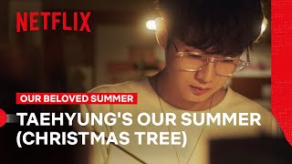 Taehyung Sings in the Our Beloved Summer OST 💜🎶  Our Beloved Summer  Netflix Philippines [upl. by Marozas]