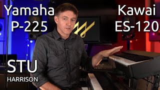 Stu Harrison 🎹 Yamaha P225 vs Kawai ES120 [upl. by Noit]