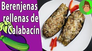 🍆BERENJENAS RELLENAS 🍆de carne picada y calabacín [upl. by Curson]