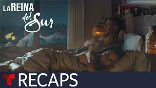 La Reina del Sur 3 recap episodes 19 to 23  Telemundo English [upl. by Lecroy803]