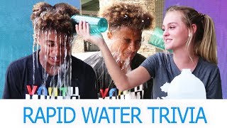 Rapid Water Trivia Challenge Ivey VS Justin [upl. by Ayidah]