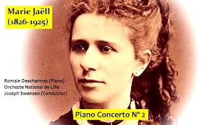 Marie Jaëll 18461925  Piano Concerto Nº 2 in C minor [upl. by Assen]