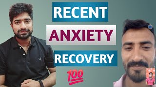 Recent Anxiety recovery  Yes Anxiety is 💯 curable [upl. by Wiese]