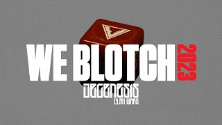 WE BLOTCH 2023 DEGENESIS CLAN WARS [upl. by Curtice]