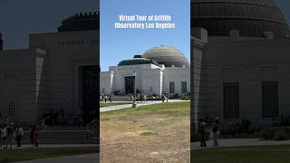 Virtual Tour of Griffith Observatory Los Angeles griffithobservatory losangeles hollywoodsign [upl. by Ecyarg558]