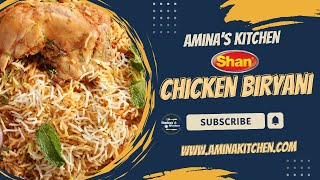 SHAN CHICKEN BIRYANI BY AMINAS KITCHEN  SHAN BIRYANI MASALA aminaskitchen food cooking [upl. by Dean372]