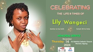 Memorial Service  Lily Wangeci [upl. by Hamirak924]