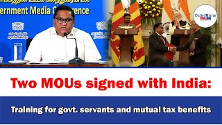 Two MOUs signed with India Training for govt servants and mutual tax benefits [upl. by Parish]