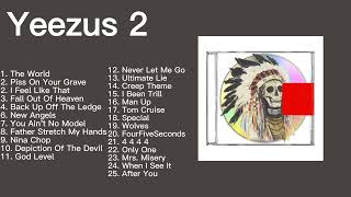 Yeezus 2  KANYE WEST FULL ALBUM [upl. by Alemac]