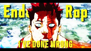 Endeavor Rap IVE DONE WRONG MyGamerTag \ mha [upl. by Yvaht540]