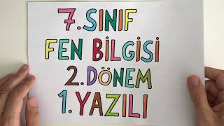 7 Sınıf Fen Bilimleri 2 Dönem 1 Yazılı [upl. by Nitsrek]