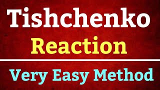 Tischenko Reaction with Mechanism in Hindi  Very Easy Method [upl. by Osborn200]