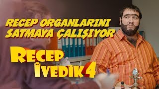 Recep Organlarını Satmaya Çalışıyor  Recep İvedik 4 [upl. by Neerhtak]