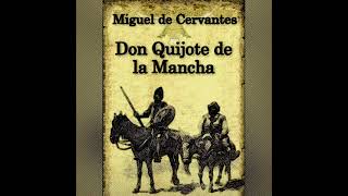 Capítulo 37 Audiolibro Don quijote de la mancha Que prosigue la historia de la famosa infanta [upl. by Sidonia]