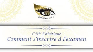 Comment sincrire à lexamen du CAP esthétique [upl. by Annahavas66]