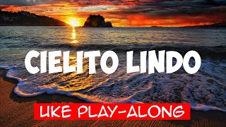 Cielito Lindo ukulele playalong [upl. by Batish864]