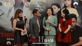 THIH LEH DAM PART 2 PREMIERE amp RELEASE FUNCTION [upl. by Chelsy]