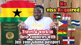 VISA FREE COUNTRIES FOR GHANA PASSPORT HOLDERS [upl. by Rennoc]