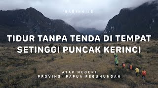 GUNUNG TRIKORA  Atap Negeri Papua Pegunungan 3 [upl. by Wiltz549]