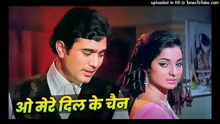 KishoreKumarOMereDilKeChainRajeshKhannaKishoreKumarEvergreenGoldenHitDardGeet [upl. by Dareg]