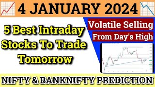 Daily Best Intraday Stocks  4 January 2024  Stocks to buy tomorrow  Detailed Analysis [upl. by Corson254]