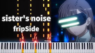 Sisters Noise Piano Cover とある科学の超電磁砲S OP  fripSide  Sheet Music  Tutorial  sisters noise [upl. by Richter]