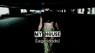 Beyoncé  My House Legendado [upl. by Iruyas]