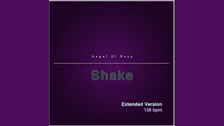 Shake Extended Version [upl. by Aihsik]