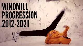 Windmill progression 2012  2021  POWERMOVES  BREAK DANCE [upl. by Michaele]