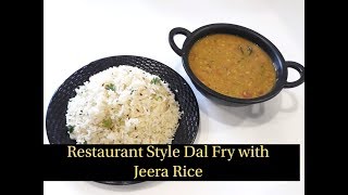 Restaurant Style Dal Fry Recipe with Jeera Rice  Simple and Easy Dal Fry Recipe  Jeera Rice [upl. by Okun734]