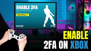 How To Enable Fortnite 2FA on Xbox 2024 [upl. by Atsahs]