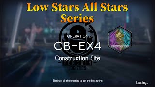 Arknights CBEX4 Guide Low Stars All Stars [upl. by Eamaj]