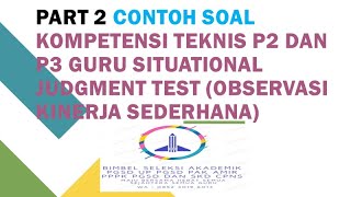 PART 2 SITUATIONAL JUDGMENT TEST SJT ASN PPPK GURU 2023 [upl. by Tiffani123]