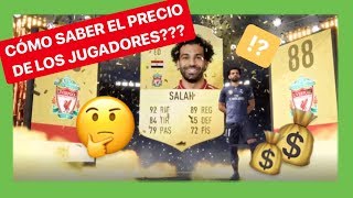 COMO SABER EL PRECIO DE LOS JUGADORES FIFA 19 FUTBIN [upl. by Giovanni]