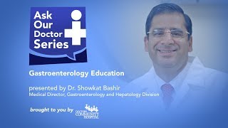 Ask Our Doctors  Dr Showkat Bashir  Gastroenterology Education  Appointments at 2409654413 [upl. by Nereids]