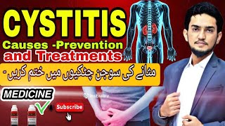 CYSTITIS  CAUSES  DIAGNOSIS amp TREATMENTمثانے کی سوزش کا علاج cystitis doctor apismellifera [upl. by Ynwat611]