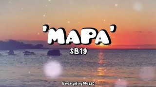 5Hour Lyrics MAPA  SB19 [upl. by Andrus]