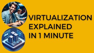 Virtualization Explained In 1 Minute  Learn What Is Virtualization [upl. by Eugor370]