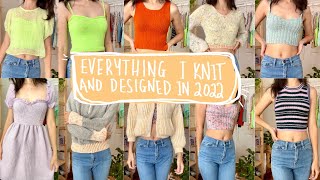 EVERYTHING I KNIT and DESIGNED in 2022  Try On Knits With Mohair And Summer Knits [upl. by Duwe]