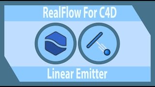 ReaFlow C4D  Linear Emitter [upl. by Assenad]