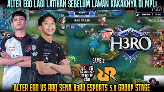 PERTARUNGAN SENGIT PAI VS DYRENN GAME 2 RRQ SENA VS ALTER EGO  H3RO ESPORTS 50 [upl. by Nohsram422]