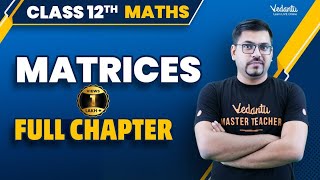 Matrices Class 12 Full Chapter  Complete Matrices in One Shot  CBSEJEE 2024  Harsh Sir [upl. by Vinson]