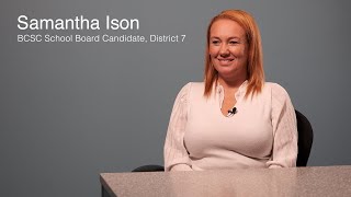 Interview with BCSC School Board Candidate Samantha Ison [upl. by Elleivap]