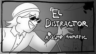 El Distractor  An ElQuackity QSMP Animatic [upl. by Marienthal233]